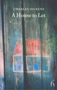 A House to Let by Charles Dickens Book