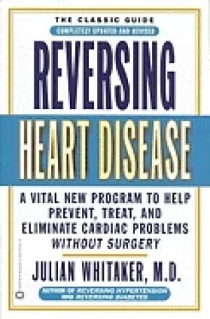 reversing heart disease a vital new program to help treat and eliminate car