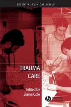 Trauma Care by Elaine Cole Paperback