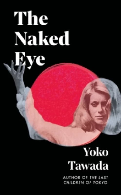 The Naked Eye Hardback