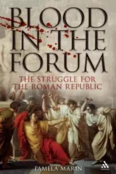 Blood in the forum by Pamela Marin