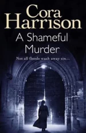 A shameful murder by Cora Harrison