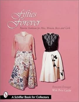 Fifties Forever by Roseann Ettinger Paperback