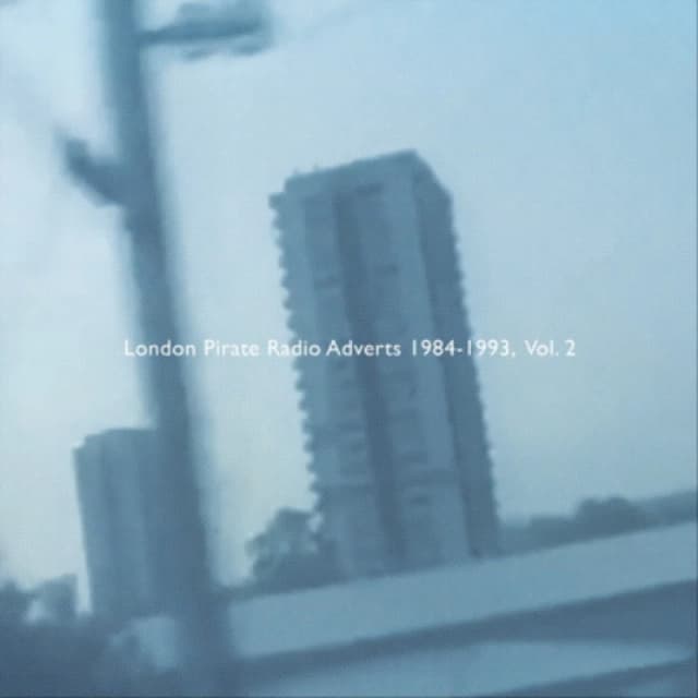 London Pirate Radio Adverts 1984-1993, Vol. 2 Vinyl
