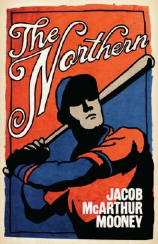 The Northern : A Novel Paperback / softback