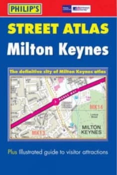 Street Atlas Milton Keynes and Buckingham by George Philip and Son Paperback