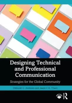 Designing Technical and Professional CommunicationStrategies for the Global Community