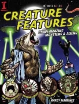 Creature Features by Randy Martinez Paperback