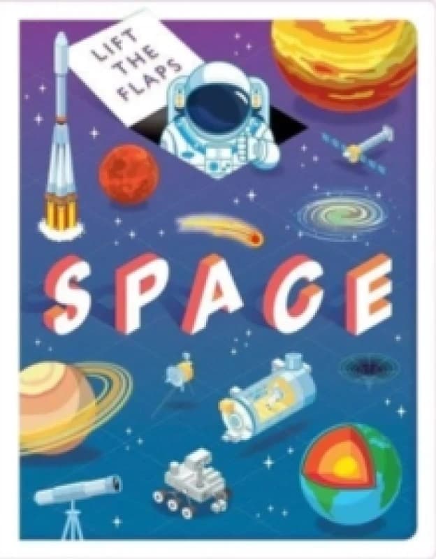 Lift The Flaps: Space Board book