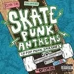 Various Artists - Skate Punk Anthems (Music CD)