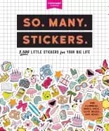 so many stickers 2 500 little stickers for your big life