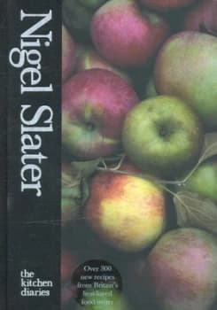 The Kitchen Diaries by Nigel Slater Hardback