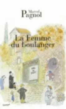 Femme Du Boulanger by Marcel Pagnol Book