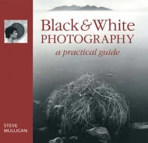 Black and White Photography by Steve Mulligan Hardback