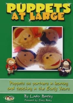 Puppets at Large by Linda Bentley Paperback
