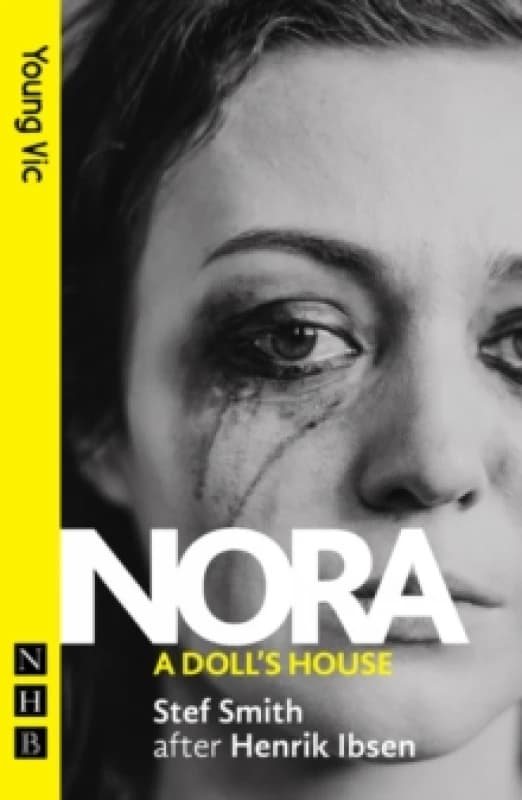 Nora : A Doll's House Paperback / softback