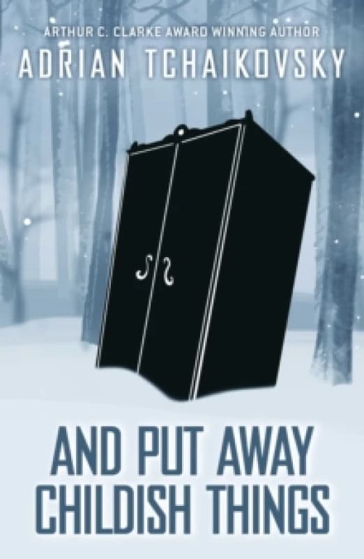 And Put Away Childish Things : Volume 3 Hardback