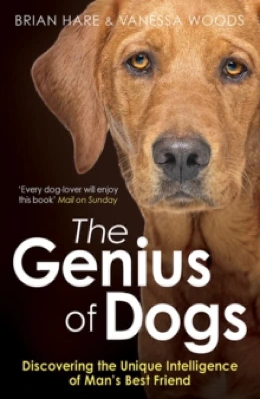 The Genius of Dogs by Brian Hare Paperback