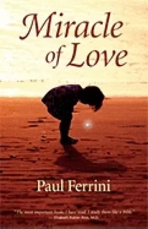 miracle of love reflections of the christ mind