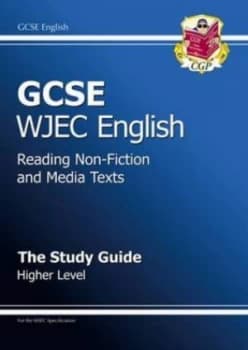 Gcse English Wjec Reading Non-Fiction Texts Study Guide - Higher Hardback