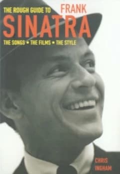 The Rough Guide to Frank Sinatra by Chris Ingham Paperback