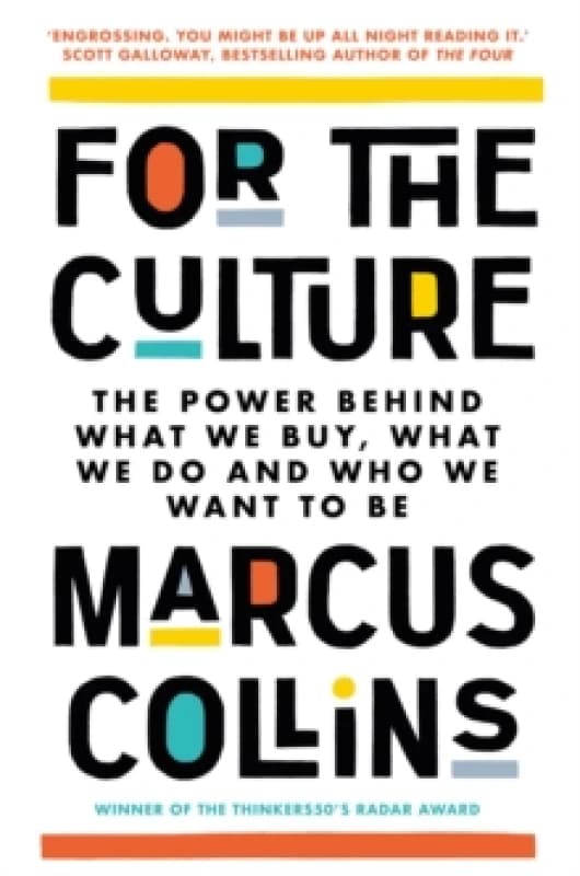 For the Culture. Paperback. By Marcus Collins Books