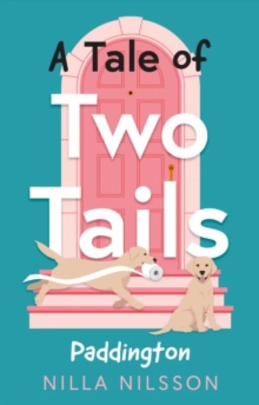 A Tale of Two Tails : Paddington Paperback / softback