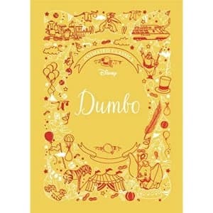 Dumbo (Disney Animated Classics) Hardback 2019