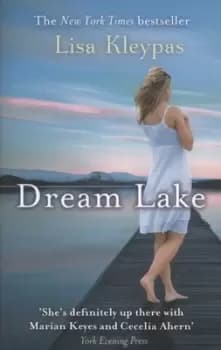 Dream Lake by Lisa Kleypas