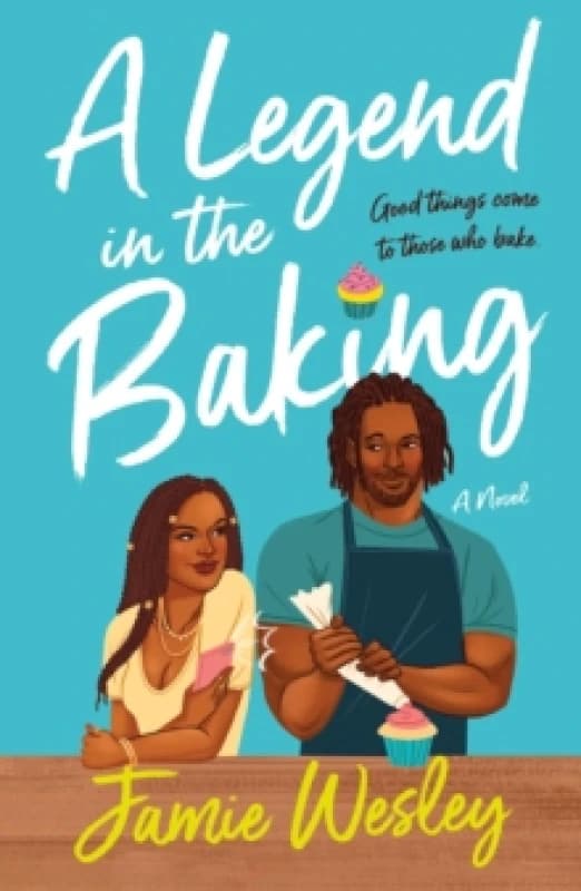 A Legend in the Baking. Paperback. By Jamie Wesley Books