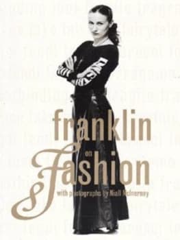 Franklin on Fashion by Caryn Franklin and Niall Mcinerney Paperback