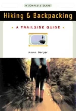trailside guide hiking and backpacking