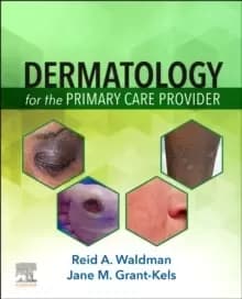 Dermatology for the Primary Care Provider