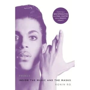 Prince: Inside the Music and the Masks Paperback - 2 Aug 2016