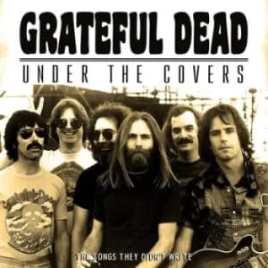 Under the Covers by The Grateful Dead Vinyl Album