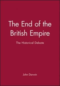 The End of the British Empire by John Darwin Paperback