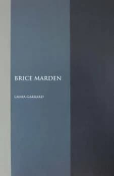 Brice Marden by Laura Garrard Paperback