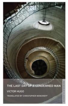 The Last Day of a Condemned Man by Victor Hugo Book