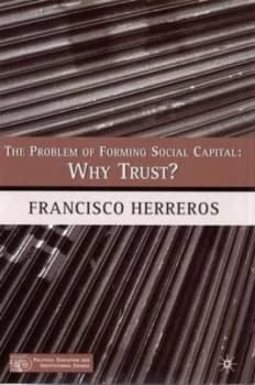 The Problem of Forming Social Capital by F. Herreros Hardback
