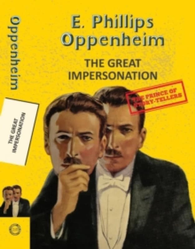 The Great Impersonation. Paperback. By E Phillips Oppenheim Books