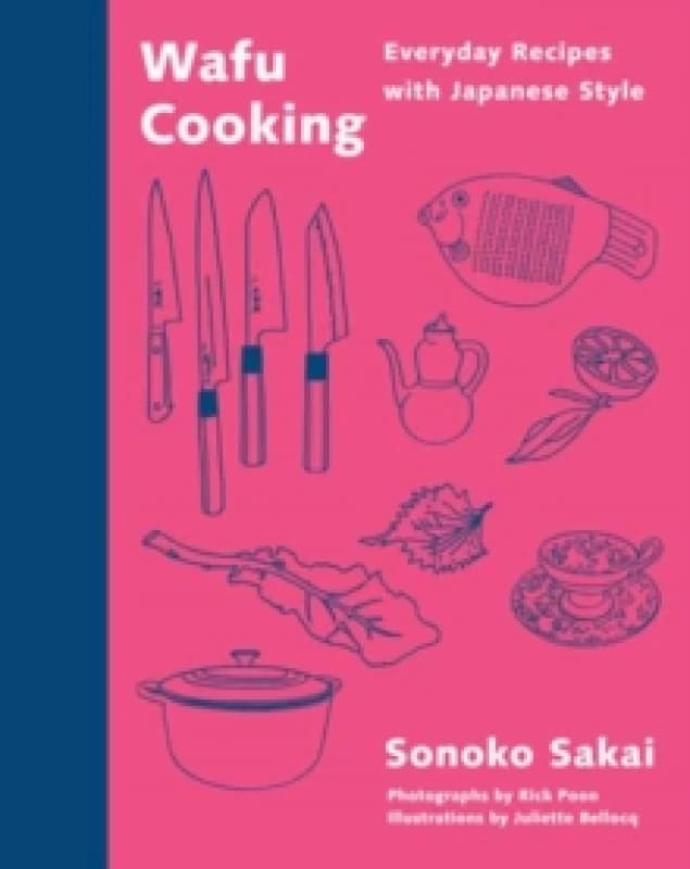Wafu Cooking. Hardback. By Sonoko Sakai Books