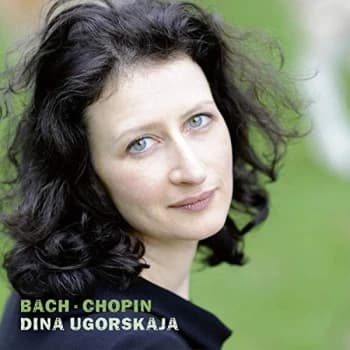 Dina Ugorskaja - Dina Ugorskaja: Bach/Chopin CD
