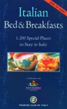 Italian Bed and Breakfasts by Touring Club of Italy Paperback