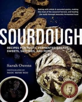 Sourdough by Sarah Owens Hardback