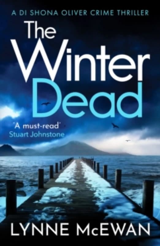 The Winter Dead : An atmospheric Scottish detective crime thriller that will keep you on the edge of your seat Paperback / softback