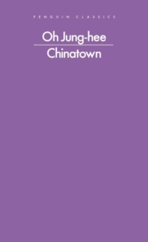 Chinatown. Paperback. By Oh Junghee Books