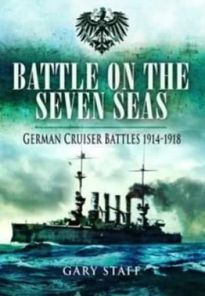 Battle on the Seven Seas by Gary Staff