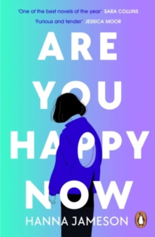 Are You Happy Now. Paperback. By Hanna Jameson Books