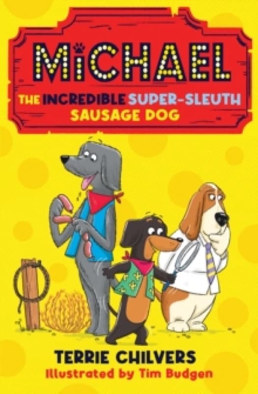 Michael the Incredible Super-Sleuth Sausage Dog Paperback / softback