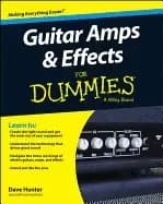 guitar amps and effects for dummies